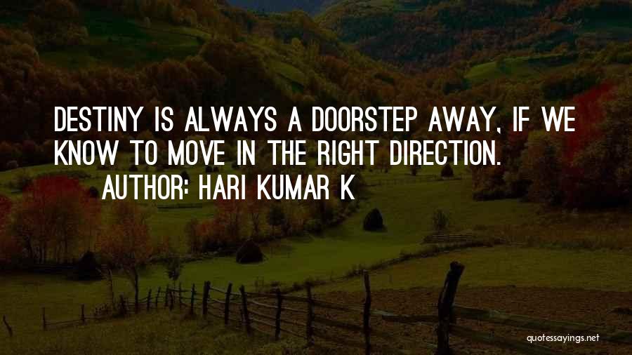 Hari Kumar K Quotes 991896