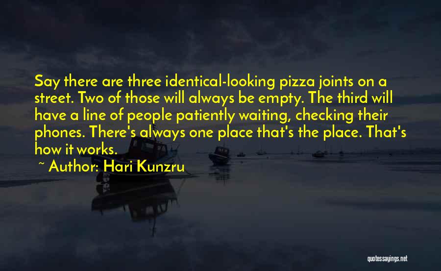 Hari Kunzru Quotes 321648