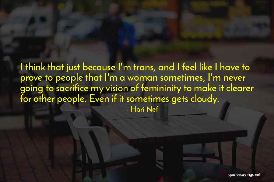 Hari Nef Quotes 761023 Hari Nef Quotes 761023