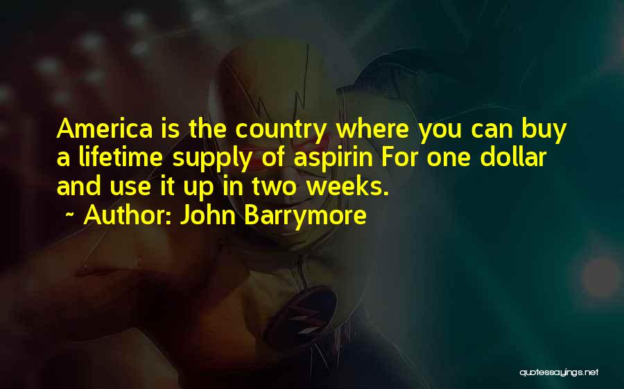 Hari Pancasila Quotes By John Barrymore