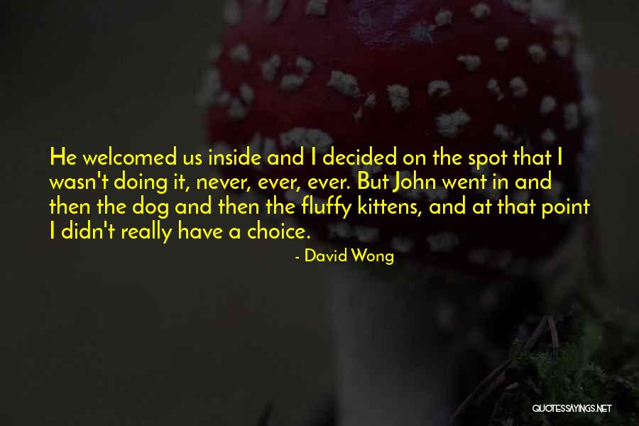 Hariadi Sukamdani Quotes By David Wong Hariadi Sukamdani Quotes By David Wong