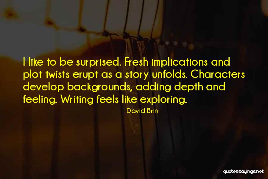 Harichandana Quotes By David Brin Harichandana Quotes By David Brin