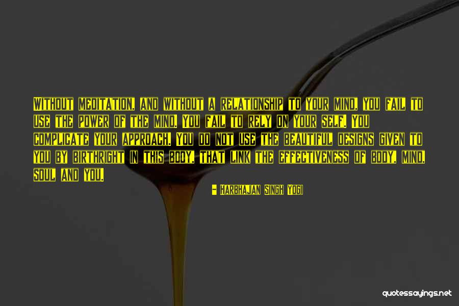Harihara Quotes By Harbhajan Singh Yogi Harihara Quotes By Harbhajan Singh Yogi