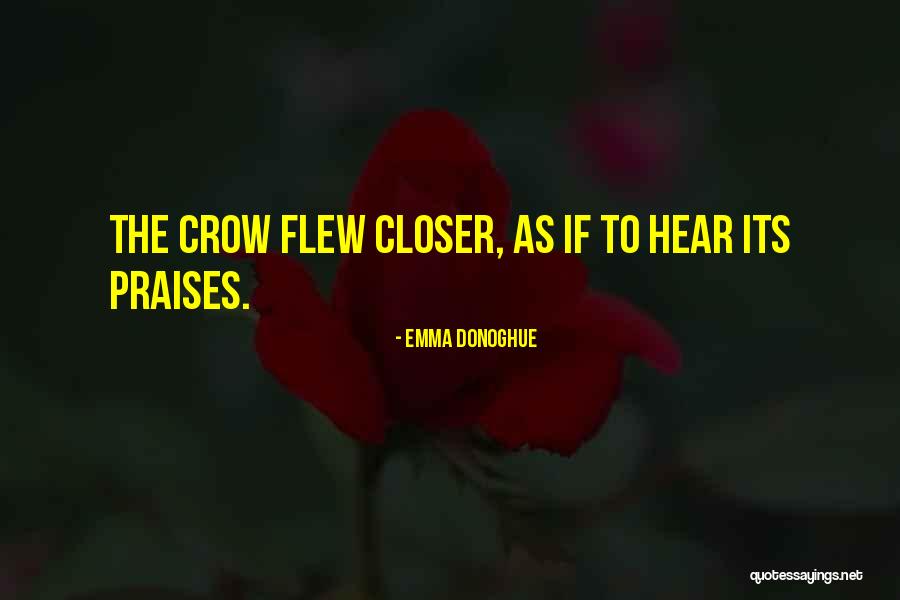Hariharan Bhajans Quotes By Emma Donoghue Hariharan Bhajans Quotes By Emma Donoghue