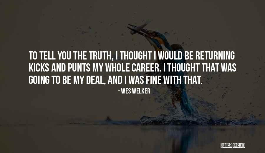 Hariharan Bhajans Quotes By Wes Welker Hariharan Bhajans Quotes By Wes Welker