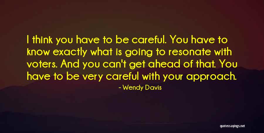 Hariharans Quotes By Wendy Davis Hariharans Quotes By Wendy Davis