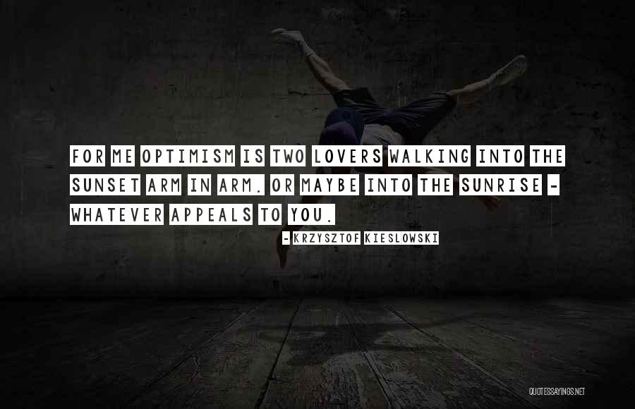 Harilaou Ultras Quotes By Krzysztof Kieslowski Harilaou Ultras Quotes By Krzysztof Kieslowski