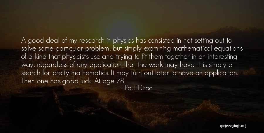Harinder Riar Quotes By Paul Dirac Harinder Riar Quotes By Paul Dirac