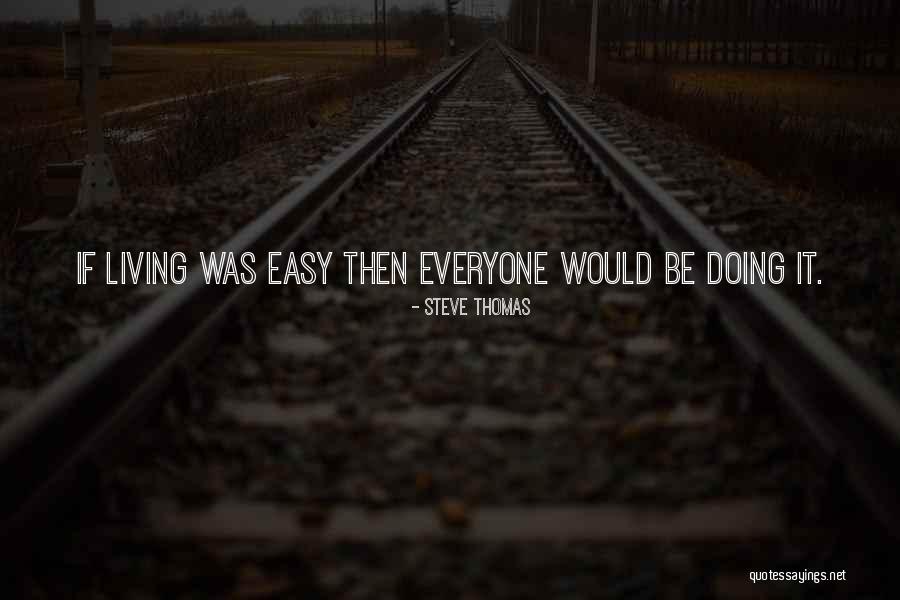 Harindranath Gutta Quotes By Steve Thomas Harindranath Gutta Quotes By Steve Thomas
