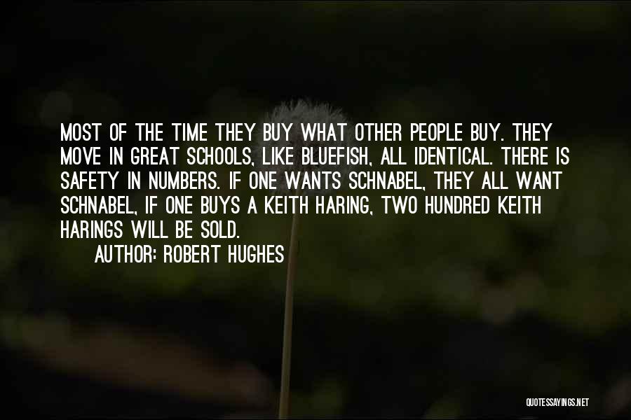 Haring Quotes By Robert Hughes