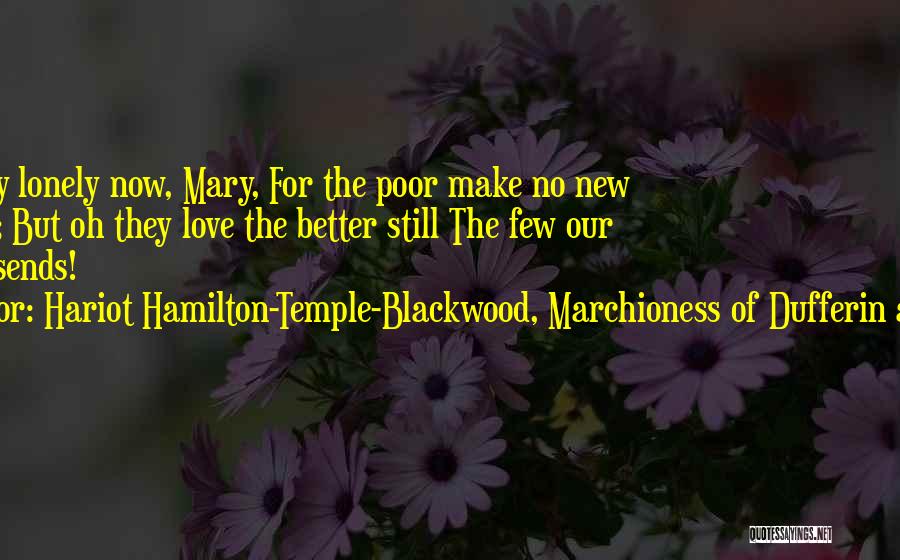 Hariot Hamilton-Temple-Blackwood, Marchioness Of Dufferin And Ava Quotes 910724