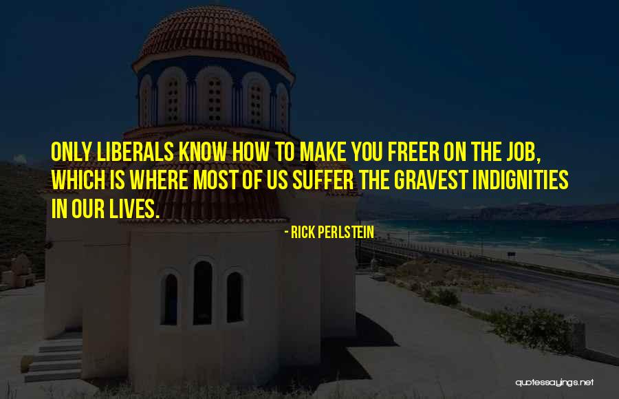Hariri Assassination Quotes By Rick Perlstein Hariri Assassination Quotes By Rick Perlstein