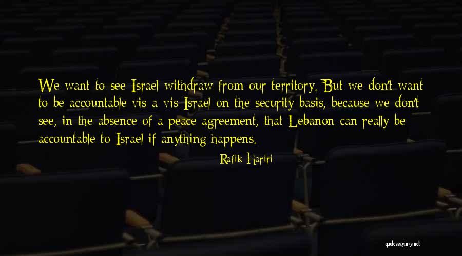 Hariri Quotes By Rafik Hariri Hariri Quotes By Rafik Hariri