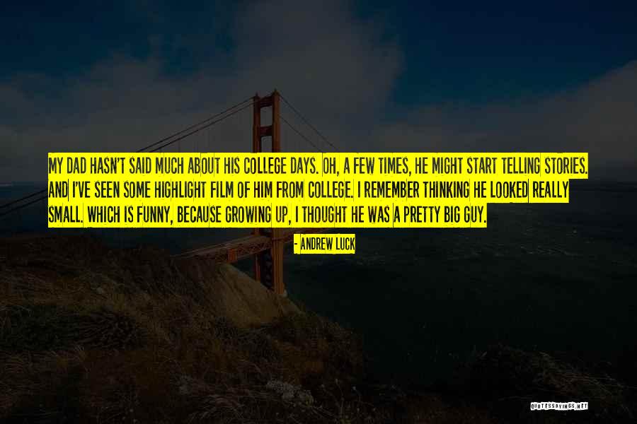 Harish Hande Quotes By Andrew Luck Harish Hande Quotes By Andrew Luck