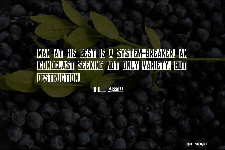 Harisism Quotes By John Carroll Harisism Quotes By John Carroll