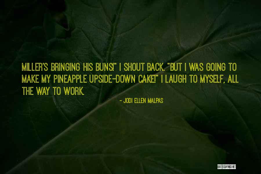 Harissa Chicken Quotes By Jodi Ellen Malpas Harissa Chicken Quotes By Jodi Ellen Malpas