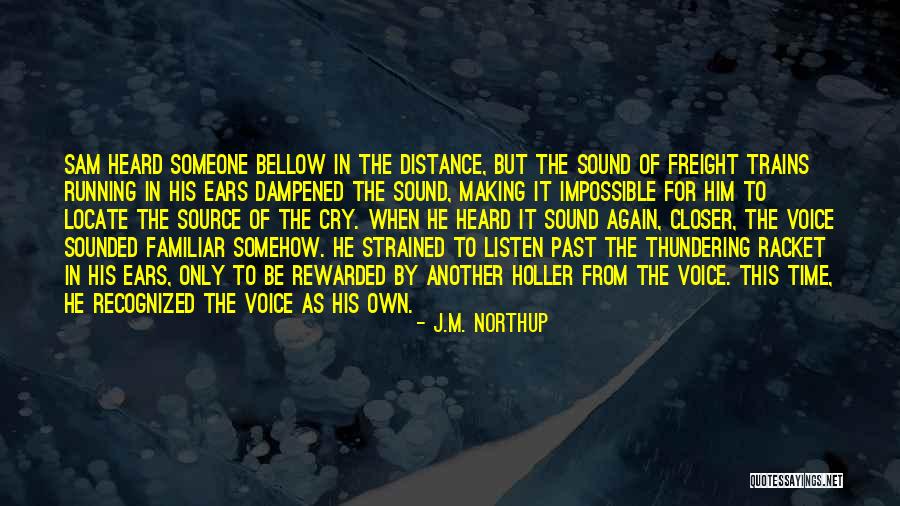 Haritada Kaybolmak Quotes By J.M. Northup Haritada Kaybolmak Quotes By J.M. Northup