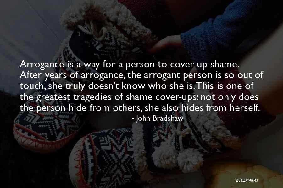 Harjap Quotes By John Bradshaw Harjap Quotes By John Bradshaw