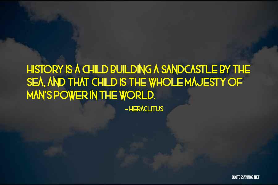 Harjit Sajjan Quotes By Heraclitus Harjit Sajjan Quotes By Heraclitus