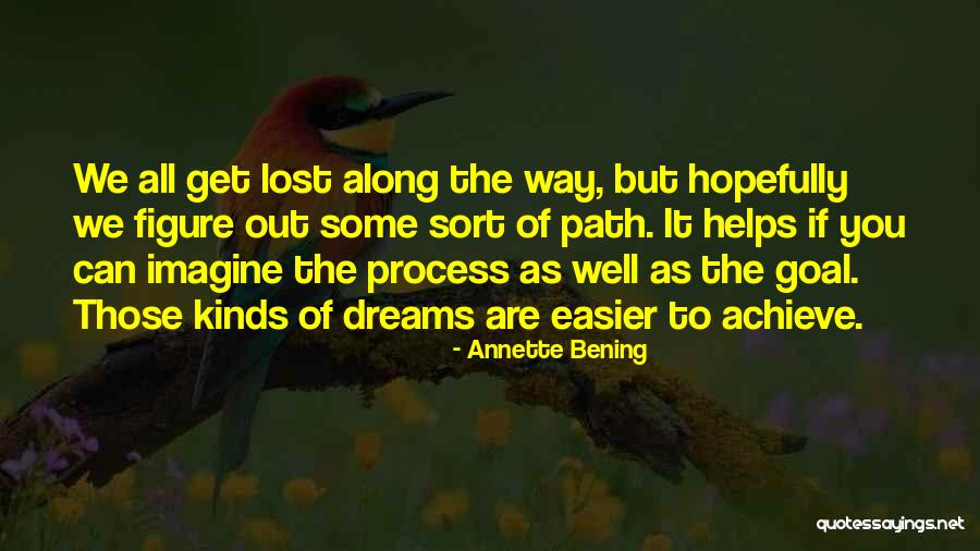 Harjumaa Spordiliit Quotes By Annette Bening Harjumaa Spordiliit Quotes By Annette Bening