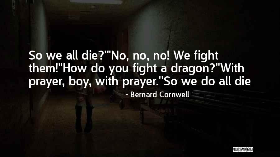 Harjus Singh Quotes By Bernard Cornwell Harjus Singh Quotes By Bernard Cornwell