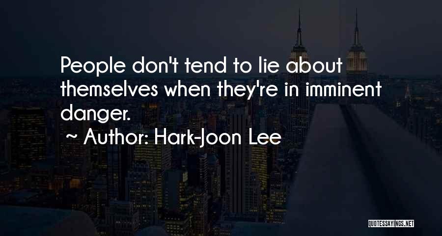 Hark-Joon Lee Quotes 1001979
