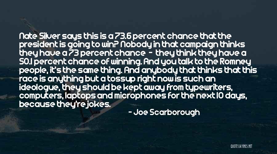 Harkening Back Quotes By Joe Scarborough Harkening Back Quotes By Joe Scarborough