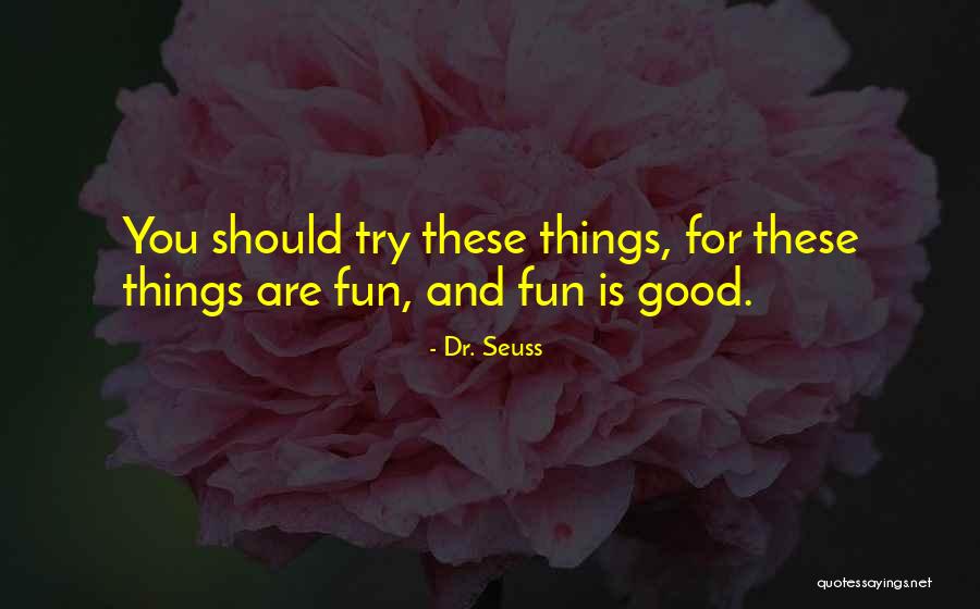 Harkishin Vaswani Quotes By Dr. Seuss Harkishin Vaswani Quotes By Dr. Seuss