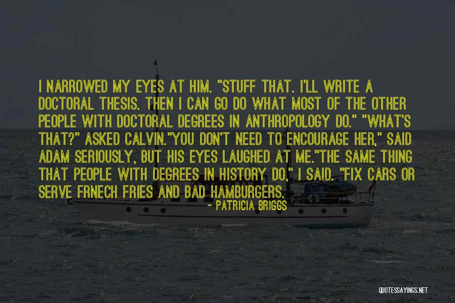 Harkless Bedford Quotes By Patricia Briggs Harkless Bedford Quotes By Patricia Briggs
