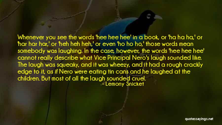 Har'koa Quotes By Lemony Snicket Har'koa Quotes By Lemony Snicket