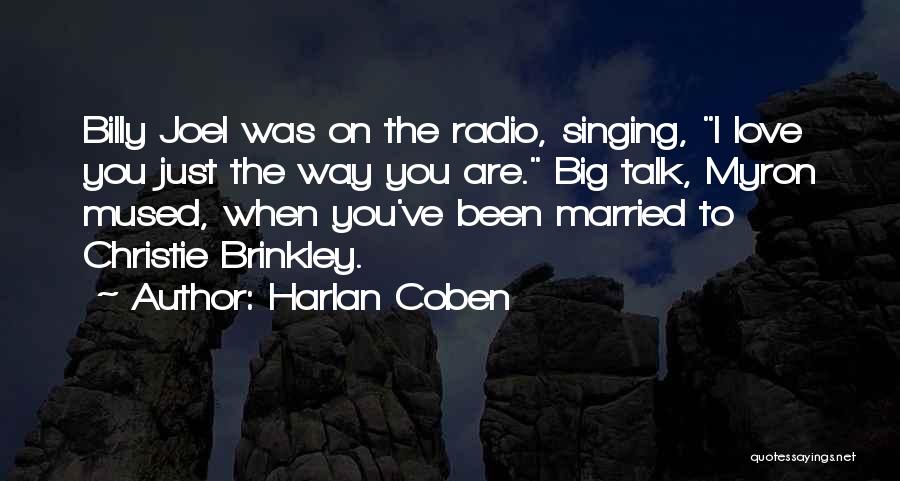 Harlan Coben Love Quotes By Harlan Coben