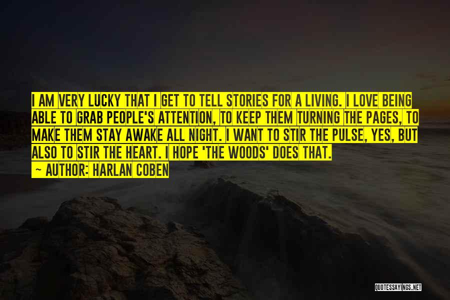 Harlan Coben Love Quotes By Harlan Coben