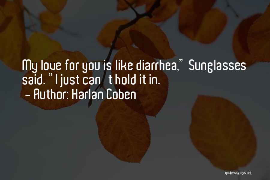 Harlan Coben Love Quotes By Harlan Coben