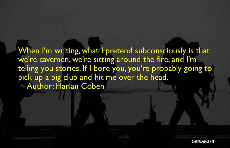 Harlan Coben Quotes 1016666