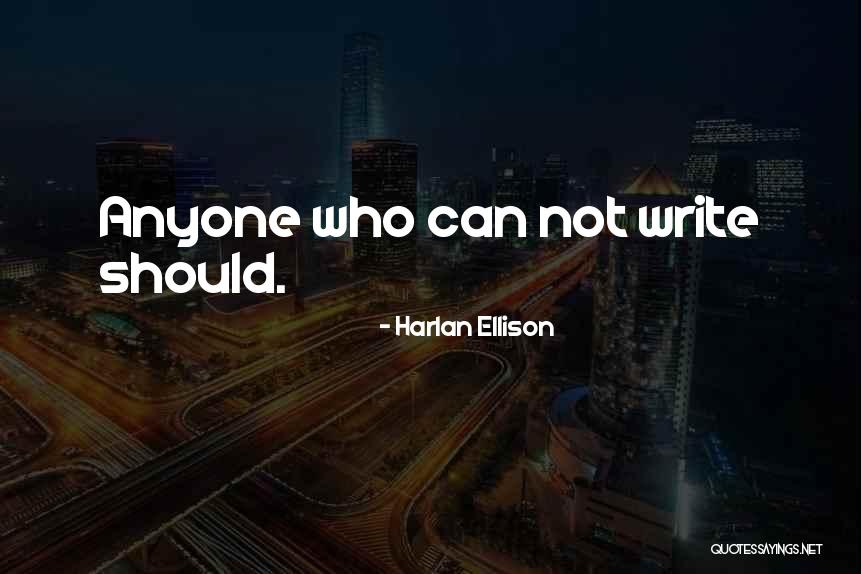 Harlan Ellison Quotes 1144479 Harlan Ellison Quotes 1144479