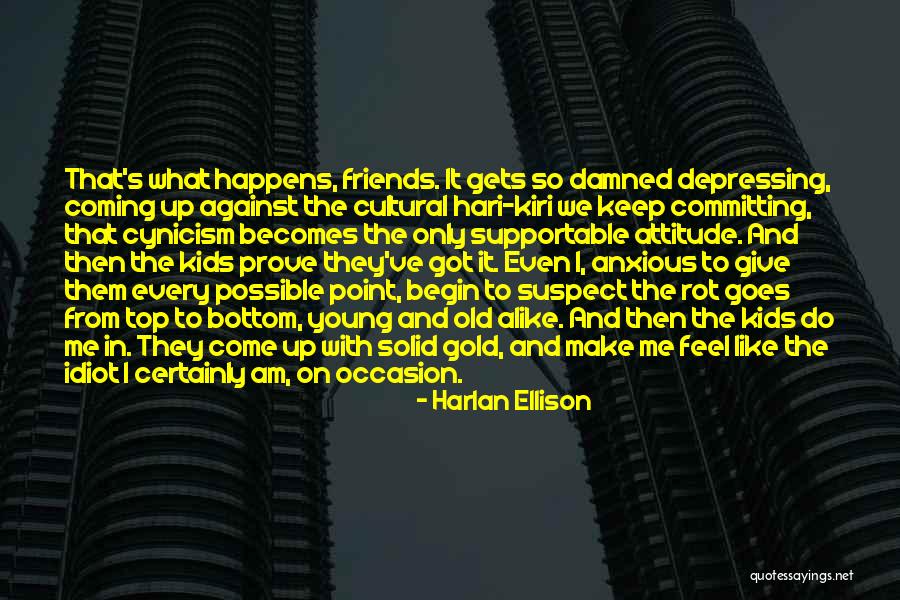 Harlan Ellison Quotes 1258816 Harlan Ellison Quotes 1258816