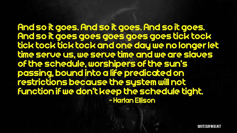 Harlan Ellison Quotes 1406424