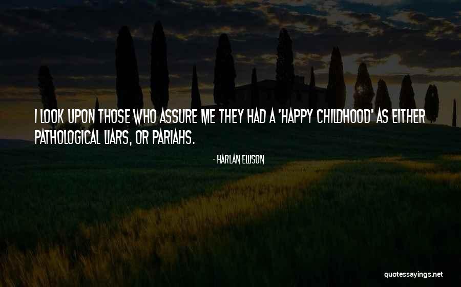 Harlan Ellison Quotes 1538085 Harlan Ellison Quotes 1538085