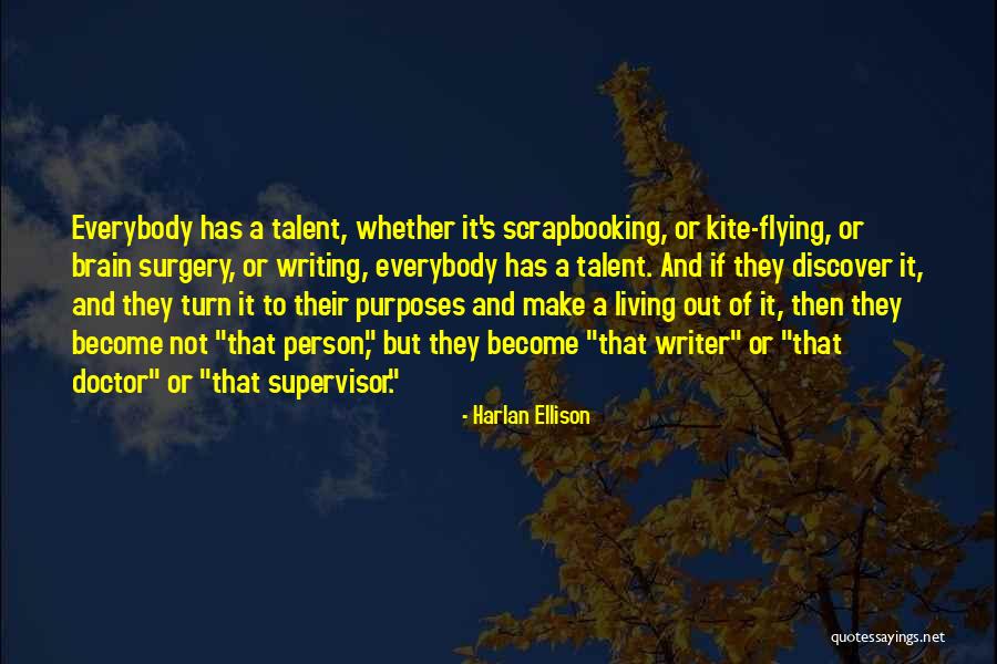 Harlan Ellison Quotes 1942430 Harlan Ellison Quotes 1942430