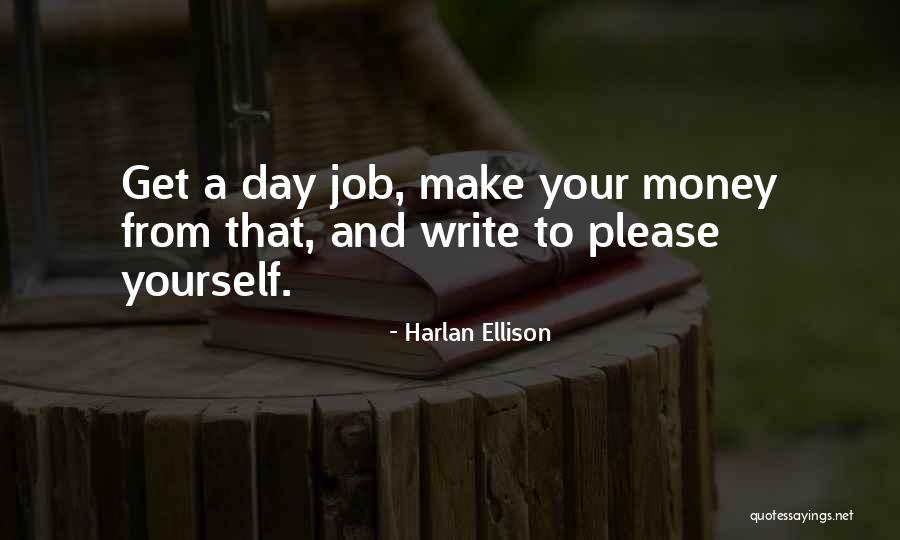 Harlan Ellison Quotes 2050809