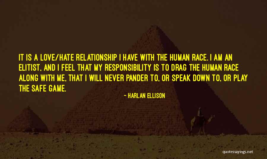 Harlan Ellison Quotes 256626 Harlan Ellison Quotes 256626
