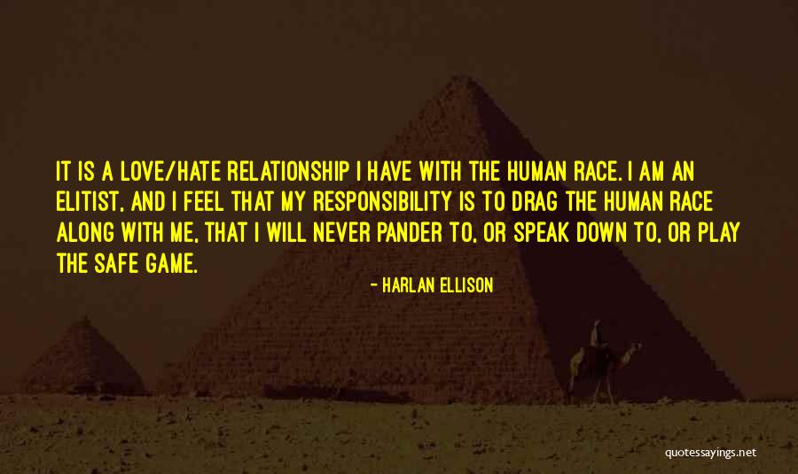 Harlan Ellison Quotes 256626