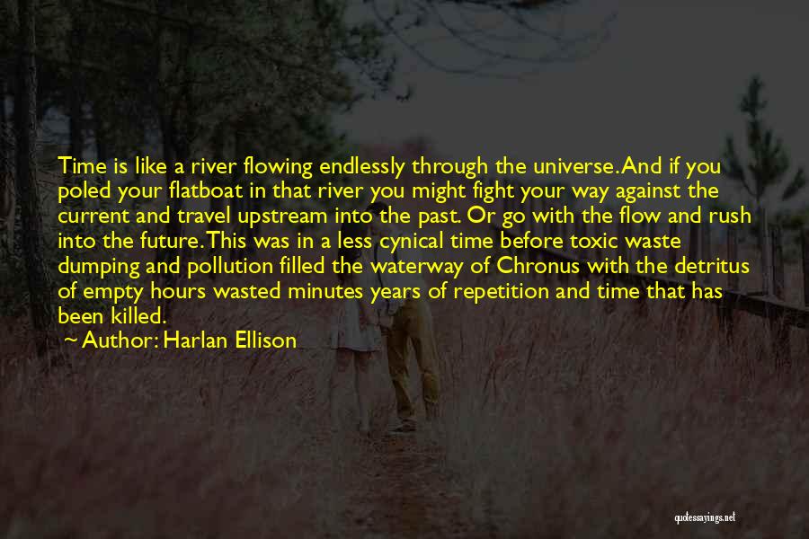 Harlan Ellison Quotes 665130