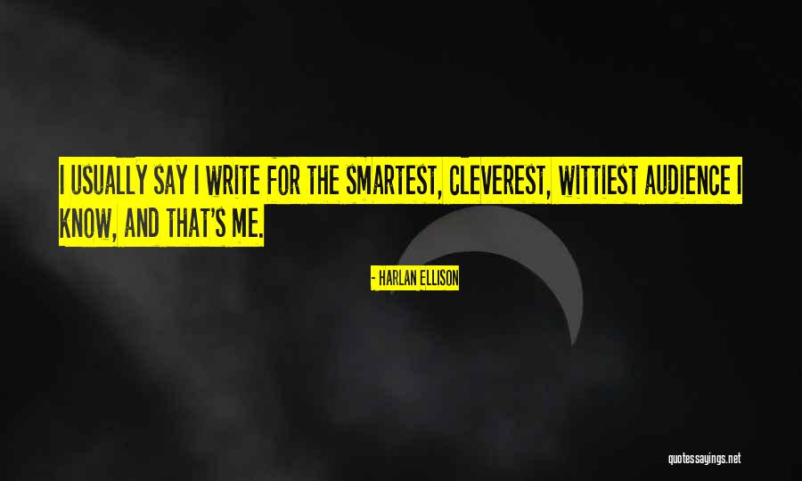Harlan Ellison Quotes 830202 Harlan Ellison Quotes 830202