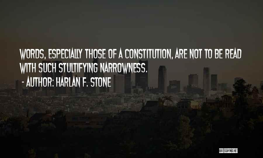Harlan F. Stone Quotes 399402