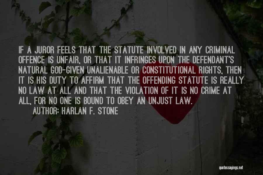 Harlan F. Stone Quotes 989492