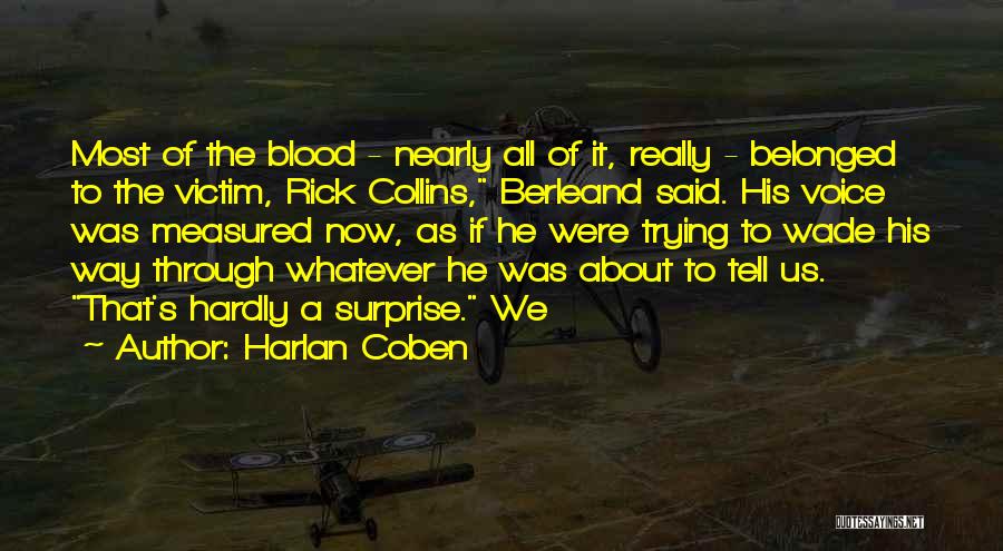 Harlan Wade Quotes By Harlan Coben