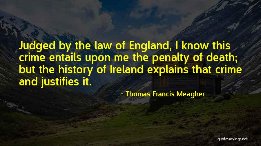Harldy 1966 Quotes By Thomas Francis Meagher Harldy 1966 Quotes By Thomas Francis Meagher