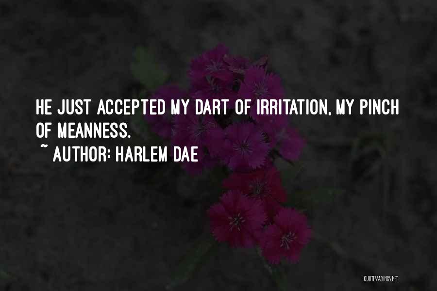 Harlem Dae Quotes 1571245