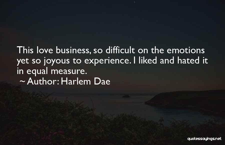 Harlem Dae Quotes 1811847